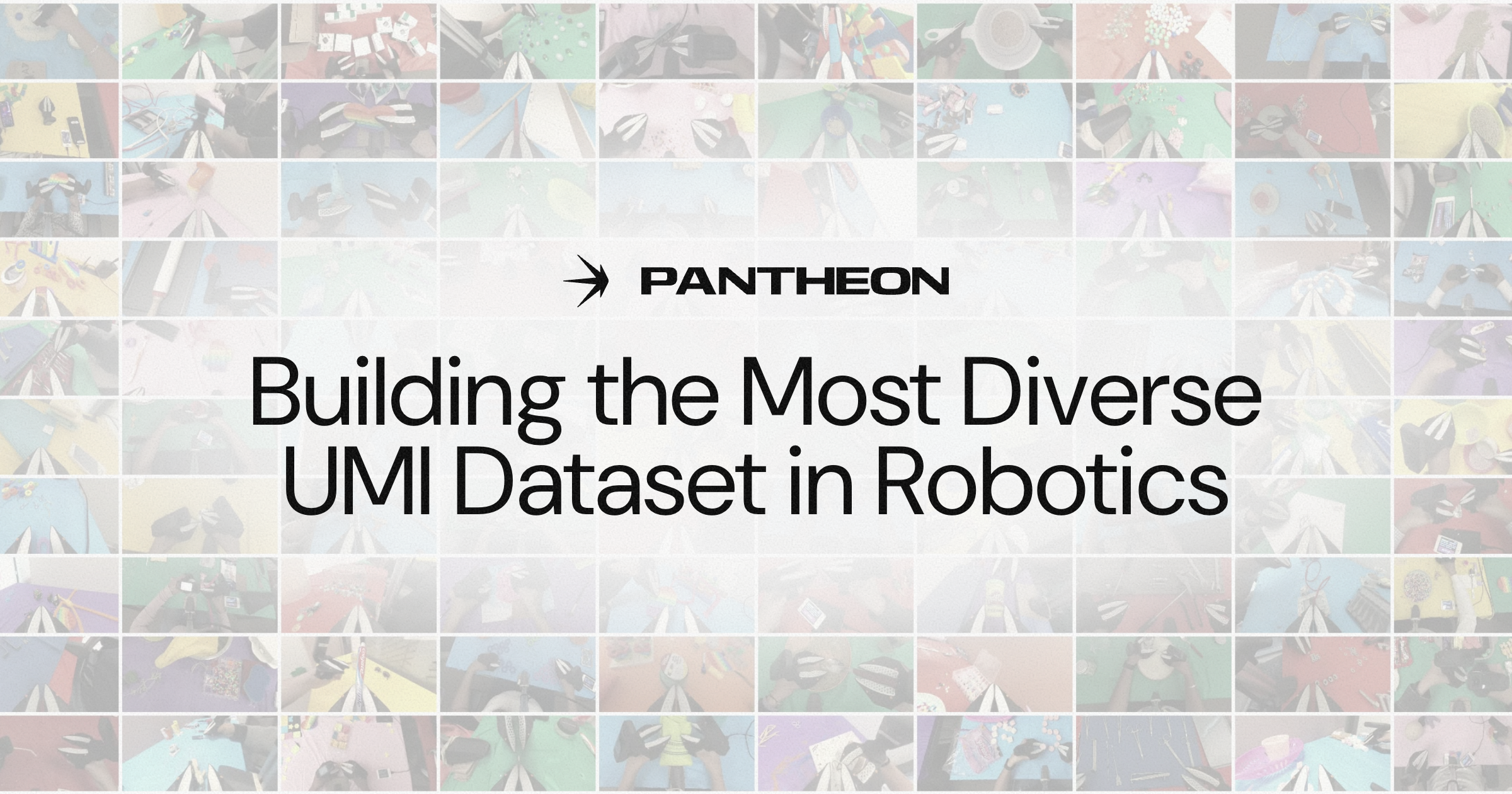 Building the Most Diverse UMI Dataset in Robotics
